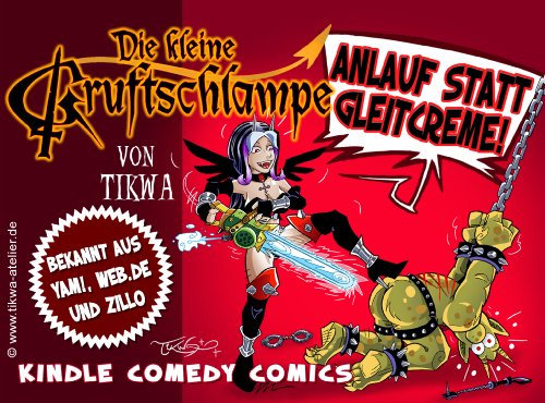 Die kleine Gruftschlampe - Anlauf statt Gleitcreme!: Sammelband 3 (Kleiner Gruftschlampen...